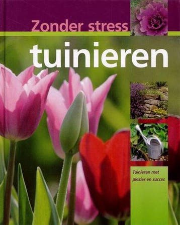 Zonder Stress Tuinieren - Hans-Werner Bastian 9783625121046, Verzenden, Gelezen, Hans-Werner Bastian