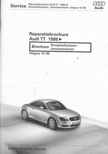 1999 Audi TT reparatiebrochure Brandstofsysteem Bezinemotor, Verzenden