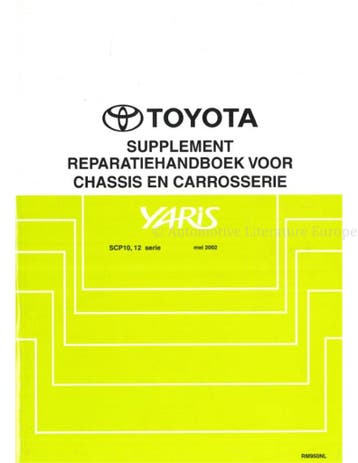 2002 TOYOTA YARIS CHASSIS EN CARROSSERIE REPARATIEHANDBOEK, Auto diversen