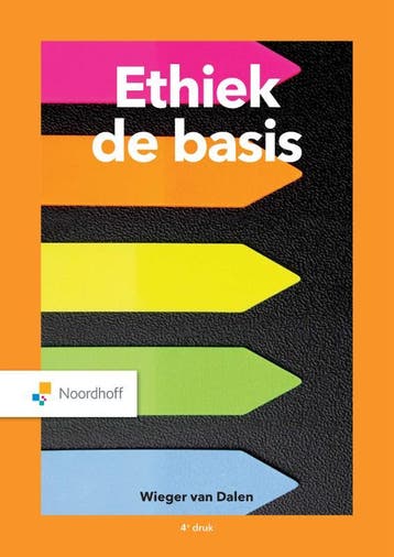 Ethiek de basis 9789001738846, Boeken, Studieboeken en Cursussen, Verzenden, Zo goed als nieuw