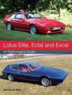 Lotus Elite, Eclat and Excel, Algemeen, Verzenden, Nieuw, Matthew Vale