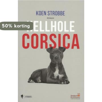 Hellhole Corsica - Koen Strobbe 9786555501711, Verzenden, Zo goed als nieuw, Koen Strobbe