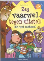 Zeg vaarwel tegen uitstel! / Lach & Leer 9789059326521, Verzenden, Gelezen, Pamela Espeland