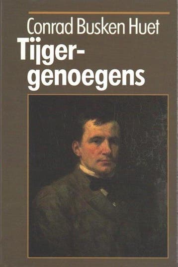 Tijgergenoegens - Huet, Verzenden, Gelezen