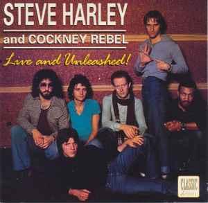 cd - Steve Harley And Cockney Rebel - Live And Unleashed, Verzenden, Zo goed als nieuw