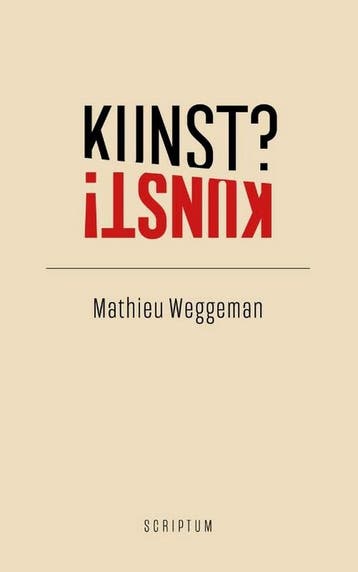 Kunst? Kunst! 9789463192293 Mathieu Weggeman, Verzenden, Zo goed als nieuw, Mathieu Weggeman