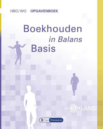 9789462870857 In Balans  - Boekhouden in Balans hbo/wo Op..., Boeken, Verzenden, Zo goed als nieuw, Sarina van Vlimmeren