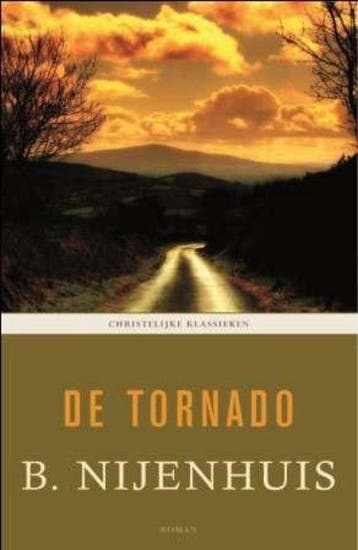 9789043504768 De tornado | Tweedehands, Verzenden, Zo goed als nieuw, B. Nijenhuis