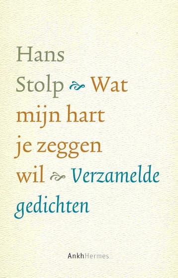 Wat Mijn Hart Je Zeggen Wil | Hans Stolp | Nieuw, Ophalen of Verzenden, Nieuw, Hans Stolp