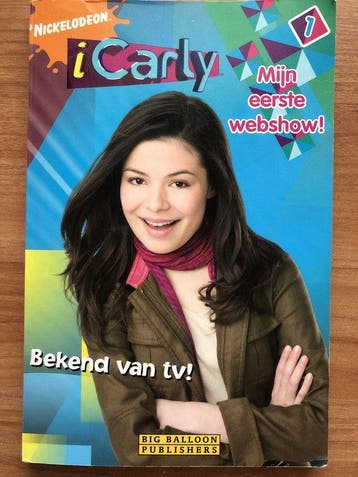 iCarly 1: Mijn eerste webshow! / iCarly / 1 - Laurie Mcelroy, Verzenden, Gelezen, Laurie Mcelroy