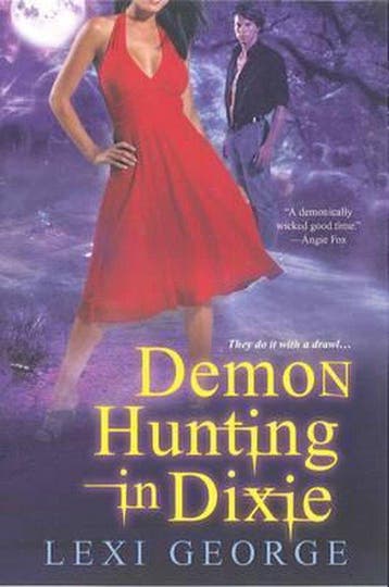 Demon Hunting in Dixie - Lexi George 9780758263094, Verzenden, Gelezen, Lexi George