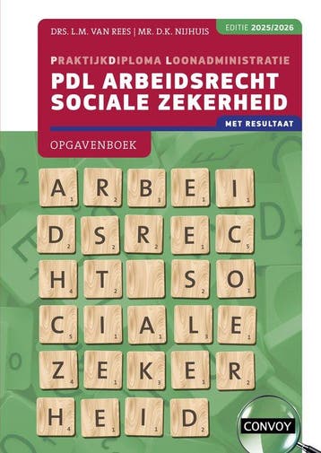 9789463174862 PDL Arbeidsrecht sociale zekerheid 2025/202..., Boeken, Verzenden, Zo goed als nieuw, L.M. van Rees