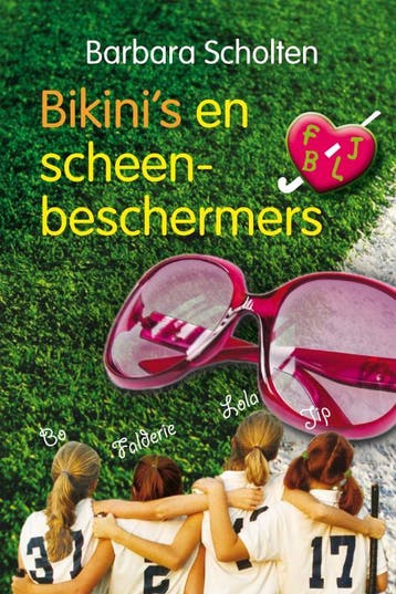 Bikinis en scheenbeschermers / F J B L - Barbara Scholten, Verzenden, Gelezen, Barbara Scholten