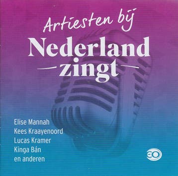 cd - Various - Artiesten Bij Nederland Zingt, Cd's en Dvd's, Verzenden, Zo goed als nieuw