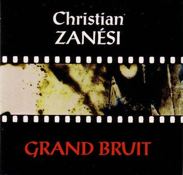 Minidisc - Christian ZanÃ©si - Grand Bruit, Verzenden, Zo goed als nieuw