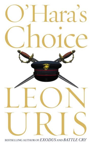 OHaras Choice - Leon Uris 9780007176304, Verzenden, Gelezen, Leon Uris