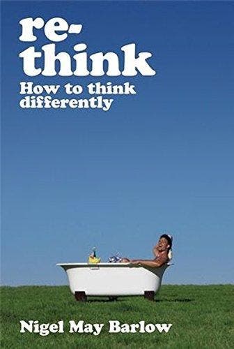 Re-Think 9781841126951 Nigel May Barlow, Verzenden, Zo goed als nieuw, Nigel May Barlow