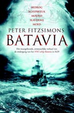 Batavia 9789045201931 Peter Fitzsimons, Boeken, Verzenden, Zo goed als nieuw, Peter Fitzsimons