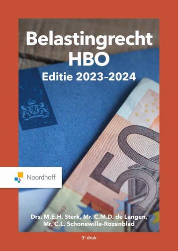 Belastingrecht HBO editie 2023 2024 9789001754372, Boeken, Zo goed als nieuw