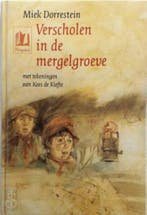 VERSCHOLEN IN DE MERGELGROEVE 9789021610689 Dorrestein, Verzenden, Gelezen, Dorrestein