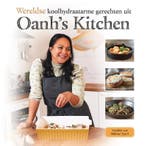 Wereldse koolhydraatarme gerechten uit Oanhs Kitchen, Boeken, Verzenden, Zo goed als nieuw, Oanh Ha Thi Ngoc