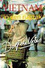VIETNAM IN EEN RUGZAK 9789026968044 DE VRIES, Verzenden, Gelezen, DE VRIES