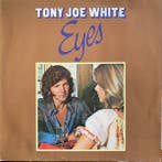 Lp - Tony Joe White - Eyes, Verzenden, Nieuw in verpakking
