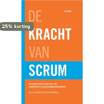 De kracht van Scrum 9789043035095 Eelco Rustenburg, Verzenden, Zo goed als nieuw, Eelco Rustenburg