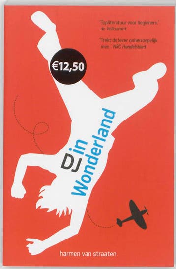 DJ in Wonderland - Harmen van Straaten 9789049924553, Verzenden, Gelezen, Harmen van Straaten