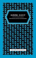 Door Oost 9789490950149, Verzenden, Zo goed als nieuw
