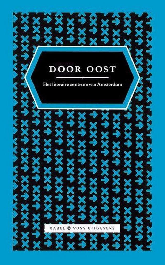 Door Oost 9789490950149, Boeken, Literatuur, Zo goed als nieuw, Verzenden