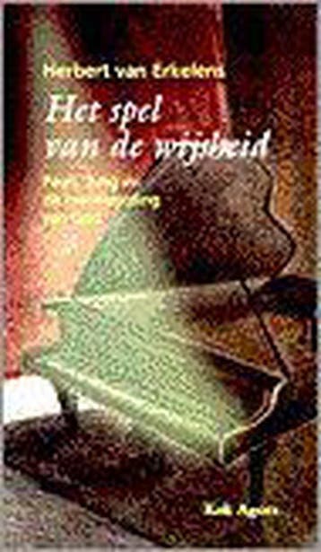 SPEL VAN DE WIJSHEID - HERBERT VAN ERKELENS 9789039106686, Verzenden, Gelezen, HERBERT VAN ERKELENS