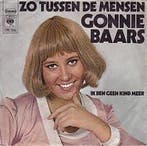 vinyl single 7 inch - Gonnie Baars - Zo Tussen De Mensen, Cd's en Dvd's, Verzenden, Zo goed als nieuw