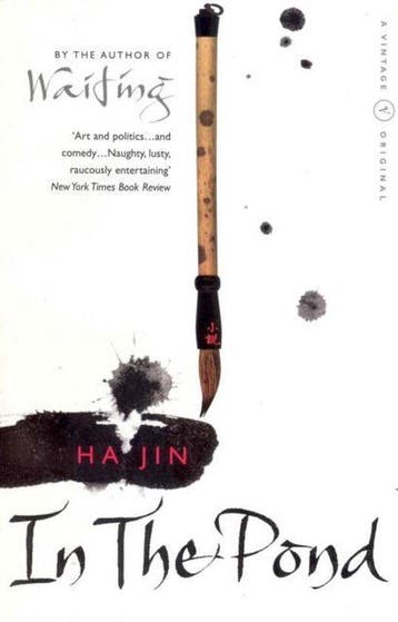 In The Pond - Ha Jin 9780099428169, Verzenden, Gelezen, Ha Jin