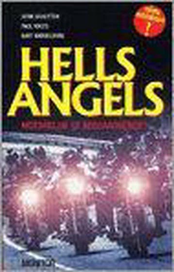Hells angels, motorclub of misdaadbende ? - H. Schutten, Verzenden, Gelezen, H. Schutten