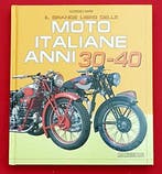 Il Grande Libro delle Moto Italiane anni 30-40, Verzenden, Nieuw, Giorgio Sarti, Algemeen