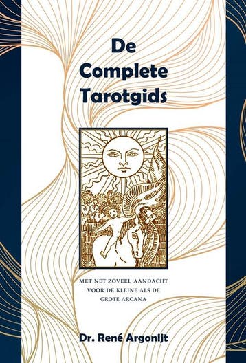 9789463310505 De complete tarotgids | Tweedehands, Verzenden, Zo goed als nieuw, Rene Argonijt