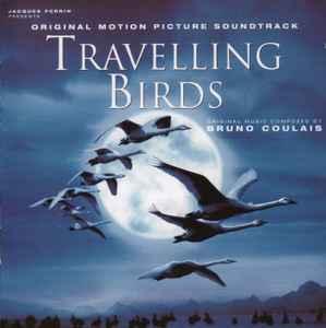 cd - Bruno Coulais - Travelling Birds (Original Motion Pi..., Verzenden, Zo goed als nieuw