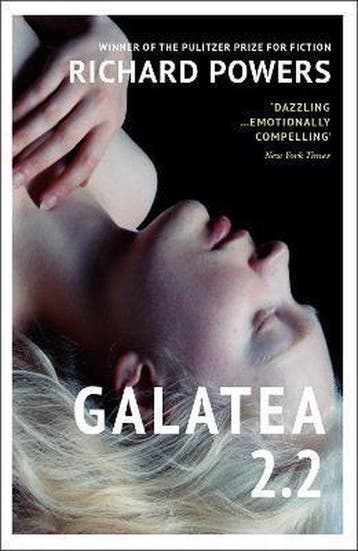 Galatea 22 - Richard Powers 9781784709716, Verzenden, Zo goed als nieuw, Richard Powers