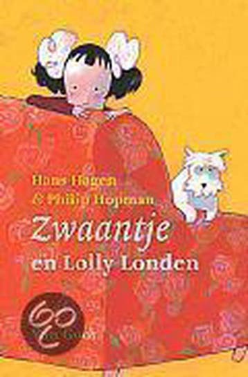 Zwaantje En Lolly London - Hagen, Boeken, Verzenden, Gelezen