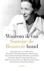 Waarom Ik Van Simone De Beauvoir Houd 9789025907730, Ophalen of Verzenden, Nieuw, Regine Dugardyn