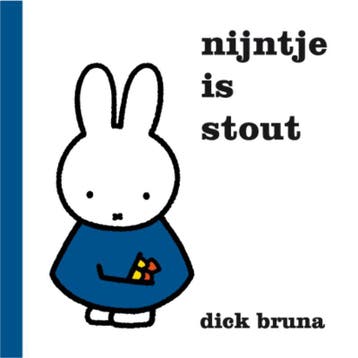 Nijntje is stout / Dick Bruna kinderboeken / 119 Dick Bruna, Boeken, Verzenden, Gelezen, Dick Bruna