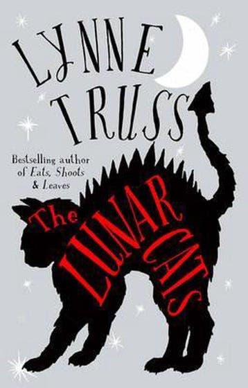 The Lunar Cats 9781780896724 Lynne Truss, Verzenden, Zo goed als nieuw, Lynne Truss