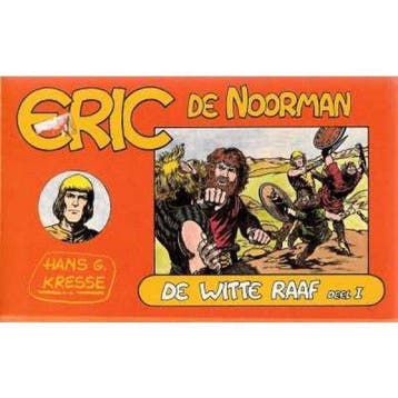 Eric de Noorman, De Witte Raaf Deel I - Kresse 9789060711903, Verzenden, Gelezen, Kresse