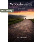 Woordwaarde 9789402160482 Tjerk Hiemstra, Verzenden, Zo goed als nieuw, Tjerk Hiemstra