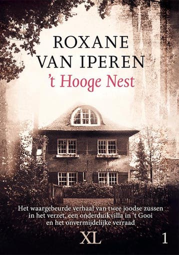 t Hooge nest / XL / 1315 - Roxane van Iperen 9789046313152, Verzenden, Zo goed als nieuw, Roxane van Iperen