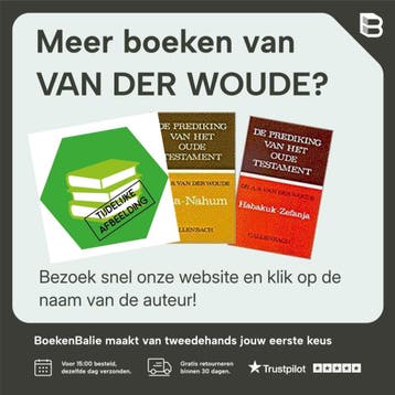 Haggai – Maleachi: De prediking van het Oude Testament, Verzenden, Gelezen, VAN DER WOUDE