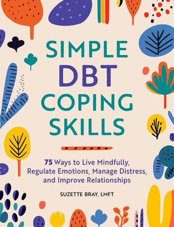 9798886089684 Simple DBT Coping Skills Suzette Bray, Verzenden, Nieuw, Suzette Bray