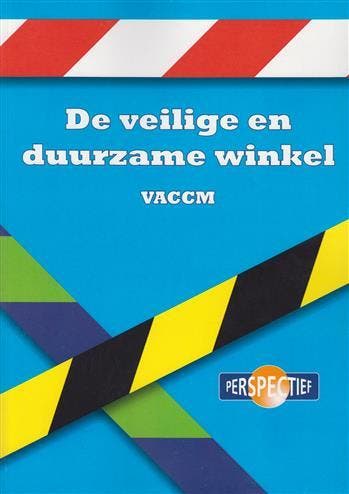 De veilige en duurzame winkel VACCM 01 9789461711601, Boeken, Zo goed als nieuw