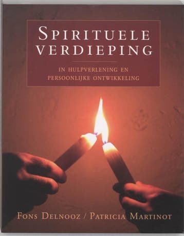 Spirituele verdieping - Fons Delnooz 9789020283228, Boeken, Verzenden, Gelezen, Fons Delnooz
